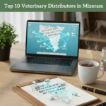 Top 10 Veterinary Distributors in Mizoram