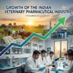 Growth Of The Indian Veterinary Pharmaceutical Industry